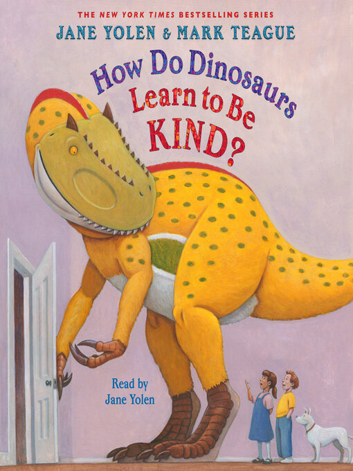 Cover image for How Do Dinosaurs Learn to Be Kind?